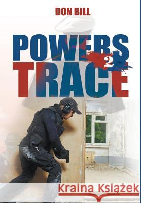 Powers Trace II Don Bill 9781641512176 Litfire Publishing, LLC - książka