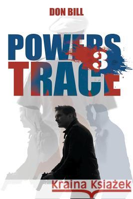 Powers Trace III Don Bill 9781641512084 Litfire Publishing, LLC - książka