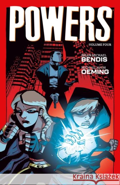 Powers Volume 4 Brian Michael Bendis Michael Avon Oeming 9781506730202 Dark Horse Comics,U.S. - książka