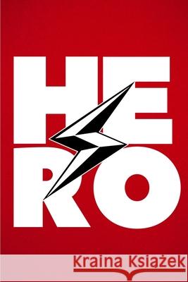 PowerUp Hero Planner, Journal, and Habit Tracker - 3rd Edition - Red Cover: Be the Hero of Your Story, Daily! #CarpeDiem Wisner, Liza 9781006777233 Blurb - książka