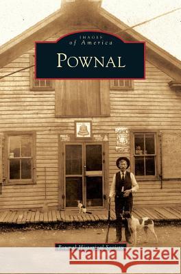 Pownal Pownal Historical Society 9781531647544 Arcadia Publishing Library Editions - książka