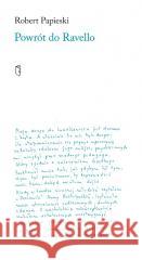 Powrót do Ravello Papieski Robert 9788378663973 Austeria - książka