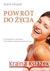Powrót do życia Peszko Beata 9788376490311 Kos - książka