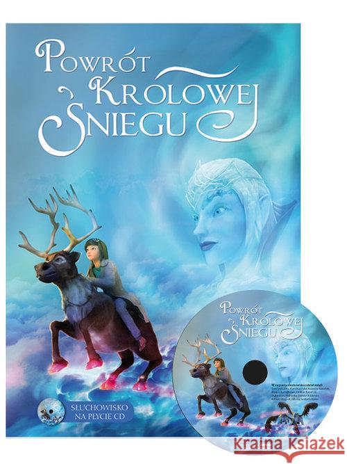 Powrót Królowej Śniegu + CD  9788375703788 Liwona - książka