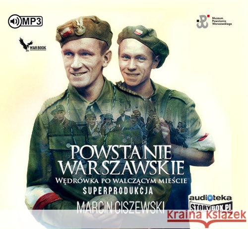 Powstanie warszawskie. Audiobook Ciszewski Marcin 9788381461733 Heraclon - książka