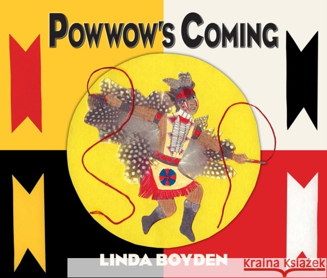 Powwow's Coming Linda Boyden 9780826342652 University of New Mexico Press - książka