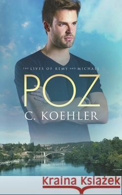 Poz C. Koehler 9781648902017 Ninestar Press, LLC - książka