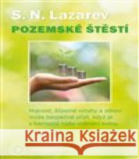 Pozemské štěstí S.N. Lazarev 9788090750951 Amaratime - książka