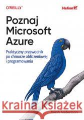 Poznaj Microsoft Azure. Jonah Andersson 9788328913479 Helion - książka