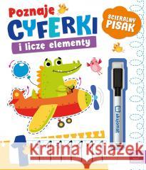Poznaję cyferki i liczę elementy. Ścieralny pisak Agnieszka Bator 9788382137484 Aksjomat - książka
