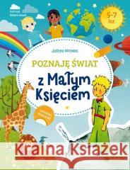 Poznaję świat z Małym Księciem Justyna Mrowiec 9788377739655 RM - książka