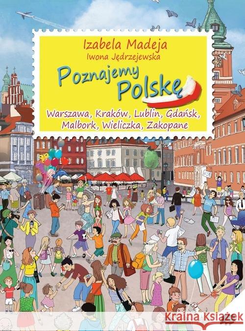 Poznajemy Polskę Jędrzejewska Iwona 9788363010485 Czarna Owca - książka