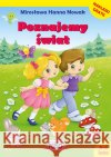 Poznajemy świat. 3 -4 lata Nowak Mirosława Hanna 9788365531803 Niko