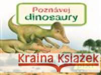 Poznávej dinosaury Cordula Thörner 9788087696316 Pixi knihy - książka