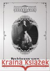 Pożółkły list Antoni Ossendowski Ferdynand 9788367068536 Miles - książka