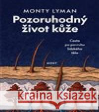 Pozoruhodný život kůže  9788027527755 Host - książka