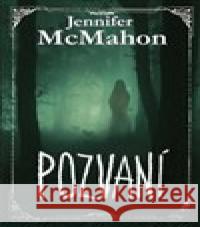 Pozvaní Jennifer McMahon 9788075857354 Fobos - książka