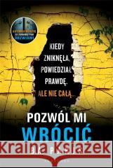 Pozwól mi wrócić B.A. Paris 9788367426763 Albatros - książka