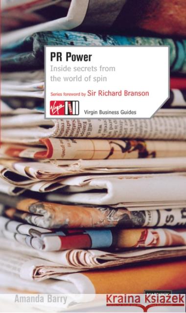 PR Power: Inside Secrets From the World of Spin Amanda Barry 9780753509043  - książka