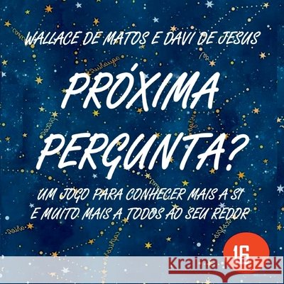Pr xima Pergunta? Matos Wallace 9786500407174 Clube de Autores - książka