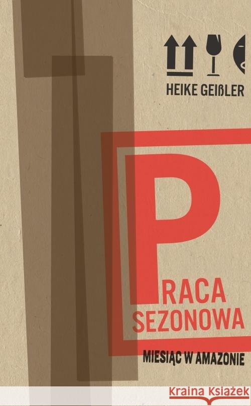 Praca sezonowa Geissler Heike 9788381910507 Czarne - książka