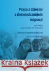 Praca z dziećmi z doświadczeniem.. EW nr 2 2023/24 praca zbiorowa 9788371733994 Wydawnictwo Pedagogiczne ZNP