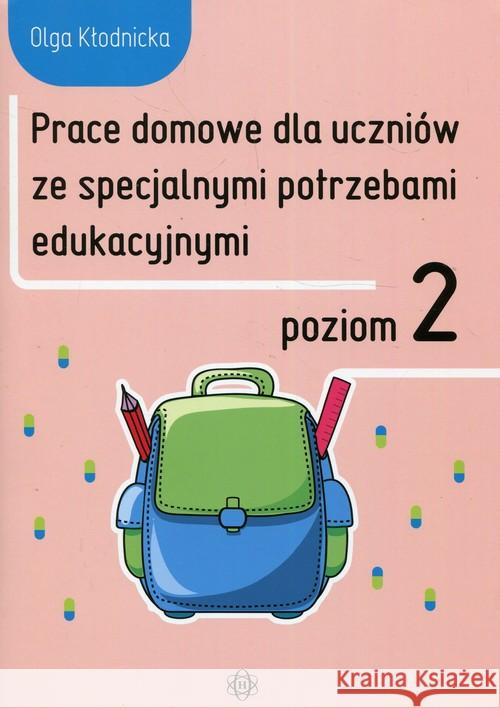 Prace domowe dla uczniów ze specjalnymi.. Poziom 2 Kłodnicka Olga 9788380801622 Harmonia - książka