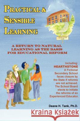 Practical and Sensible Learning Deane, Sr. Tank 9781469904498 Createspace - książka