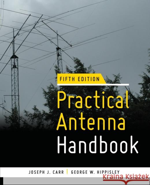 Practical Antenna Handbook 5/E Carr, Joseph 9780071639583  - książka