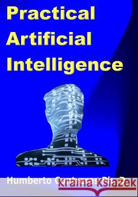 Practical Artificial Intelligence Humberto Contreras 9781300552772 Lulu.com - książka