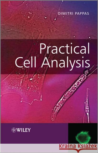 Practical Cell Analysis Dimtri Pappas Dimitri Pappas 9780470741559 John Wiley & Sons - książka