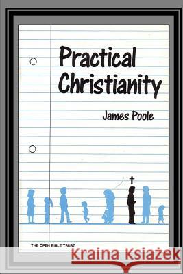 Practical Christianity James Poole 9781783644612 Not Avail - książka