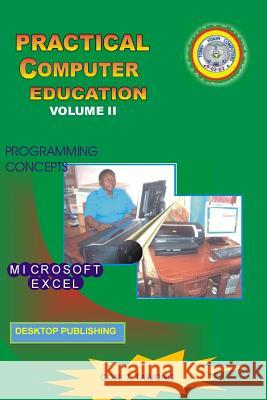 Practical Computer Education: Volume II Coni T. Tawong 9781516829040 Createspace - książka