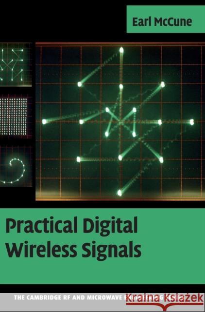 Practical Digital Wireless Signals Earl McCune 9780521516303  - książka