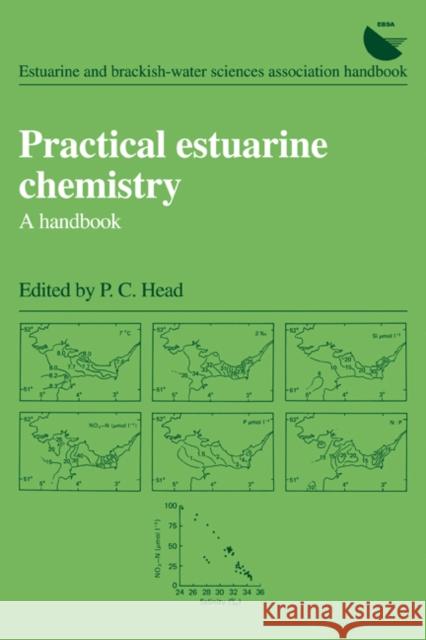 Practical Estuarine Chemistry: A Handbook Head, P. C. 9780521274128 Cambridge University Press - książka