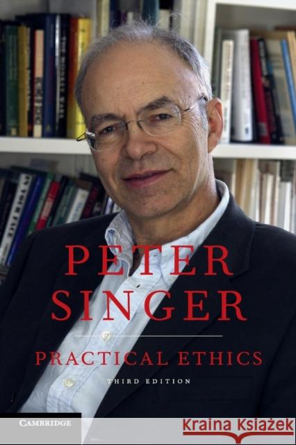 Practical Ethics Peter Singer 9780521707688 Cambridge University Press - książka