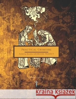Practical Grimoire Laurelei Black 9781956765335 Asteria Books - książka