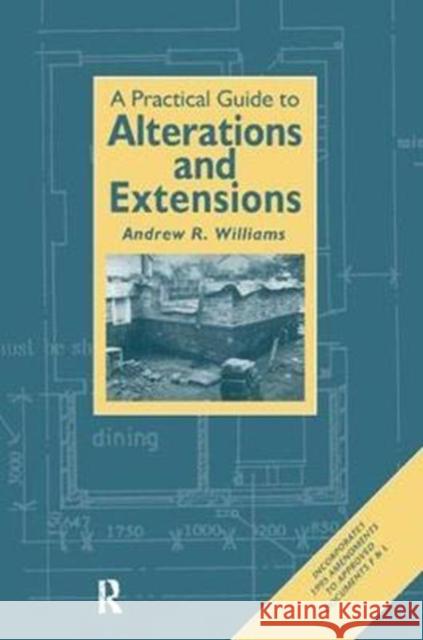 Practical Guide to Alterations and Extensions Andrew R. Williams 9781138408913 Routledge - książka