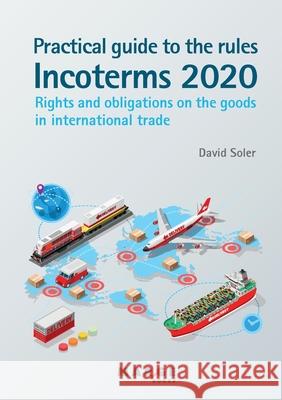 Practical guide to the Incoterms 2020 rules David Soler 9788418532849 Marge Books - książka