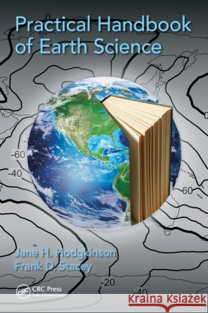 Practical Handbook of Earth Science Jane H. Hodgkinson Frank D. Stacey 9781138054448 CRC Press - książka