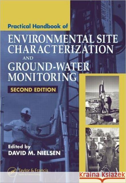 Practical Handbook of Environmental Site Characterization and Ground-Water Monitoring David M. Nielsen Nielsen M. Nielsen David M. Nielsen 9781566705899 CRC - książka
