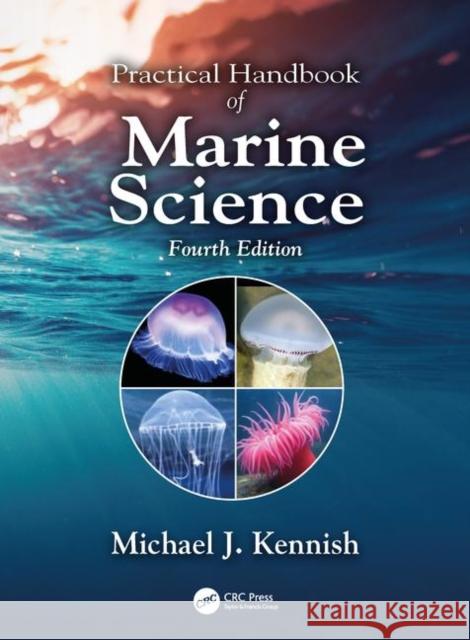 Practical Handbook of Marine Science Michael J. Kennish 9781138068858 CRC Press - książka