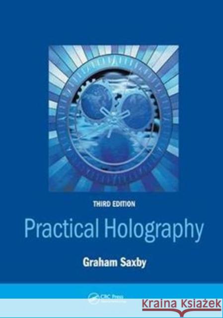 Practical Holography Saxby, Graham 9781138455764 CRC Press - książka