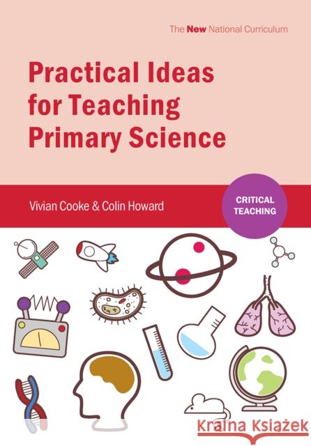 Practical Ideas for Teaching Primary Science Vivian Cooke Colin Howard 9781041056522 Routledge - książka