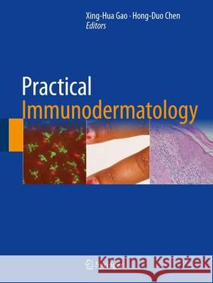 Practical Immunodermatology Xing-Hua Gao Hong-Duo Chen 9789402409000 Springer - książka