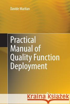 Practical Manual of Quality Function Deployment Davide Maritan 9783319363257 Springer - książka