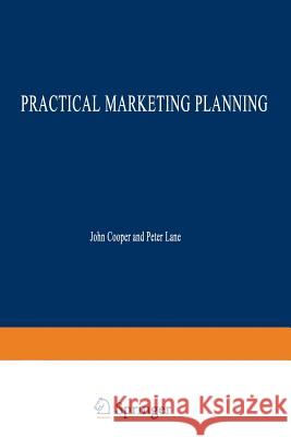 Practical Marketing Planning John Cooper 9780333679081  - książka