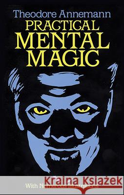 Practical Mental Magic Theodore Annemann 9780486244266 Dover Publications - książka