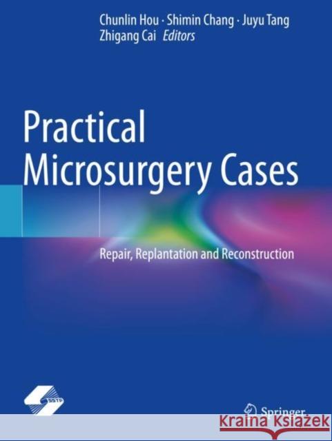 Practical Microsurgery Cases  9789811597183 Springer Nature Singapore - książka