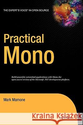 Practical Mono Mark Mamone 9781590595480 Apress - książka